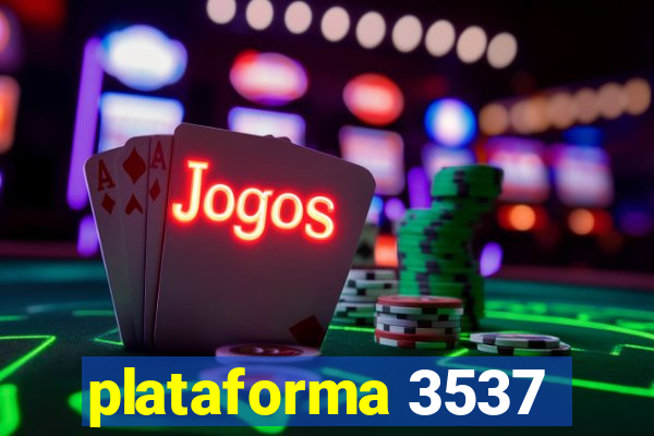 plataforma 3537